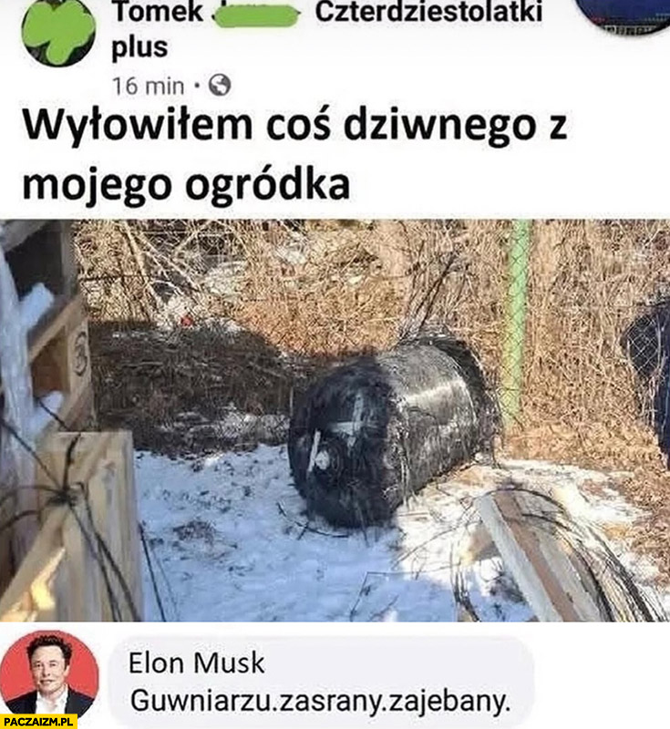 Wyłowiłem coś dziwnego z mojego ogródka fragment rakiety SpaceX Elon Musk gówniarzu zasrany