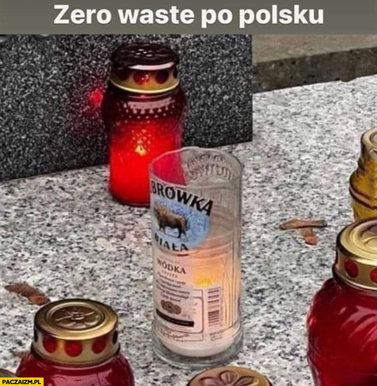 Zero waste po polsku znicz w butelce po Żubrówce białej Jerzy Urban grób nagrobek