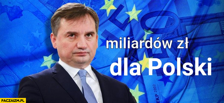 Ziobro zero miliardów dla Polski