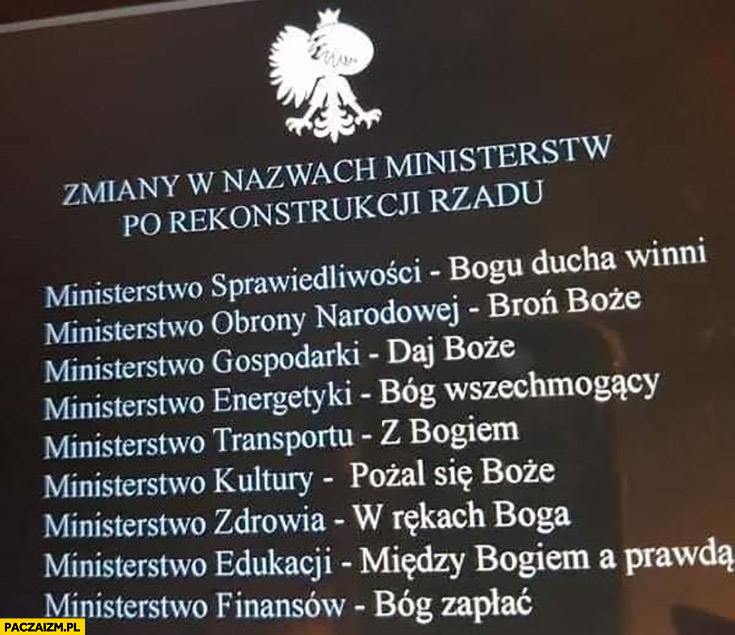 Zmiany nazw ministerstw po rekonstrukcji rządu PiS Bóg religijne nazwy